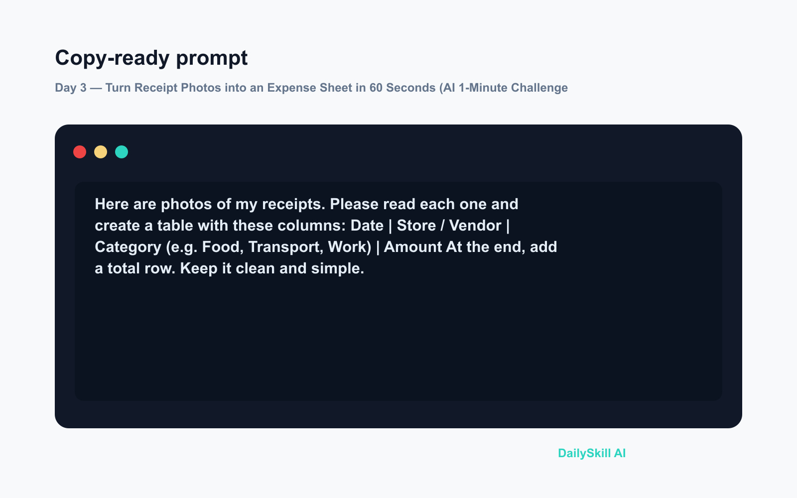 Day 3 — Turn Receipt Photos into an Expense Sheet in 60 Seconds (AI 1-Minute Challenge) - Prompt input visual