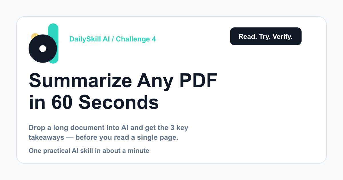Day 4 — AI PDF Summary: Get 3 Key Takeaways from Any Document in 60 Seconds (AI 1-Minute Challenge)