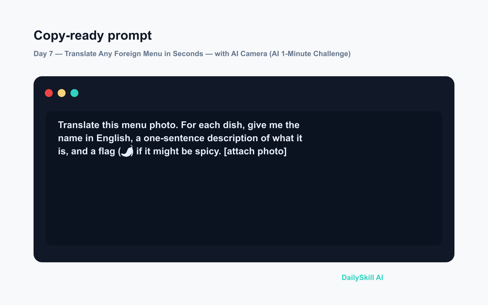 Day 7 — Translate Any Foreign Menu in Seconds — with AI Camera (AI 1-Minute Challenge) - Prompt input visual