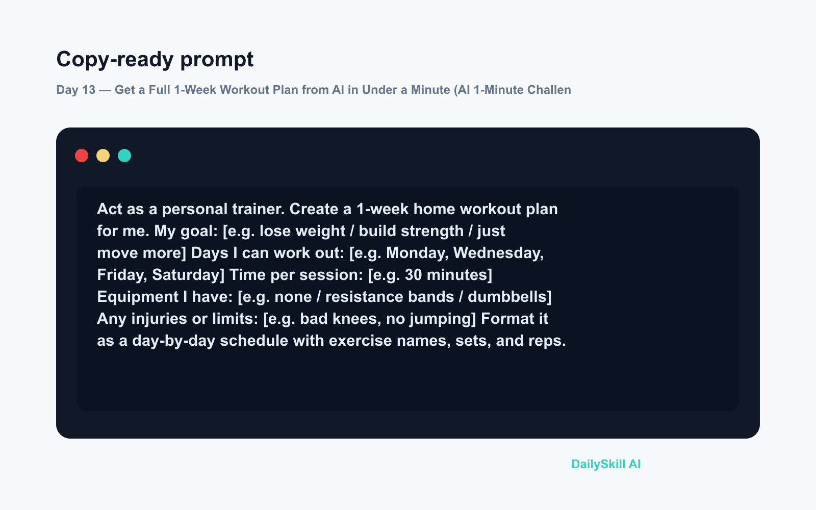 Day 13 — Get a Full 1-Week Workout Plan from AI in Under a Minute (AI 1-Minute Challenge) - Prompt input visual