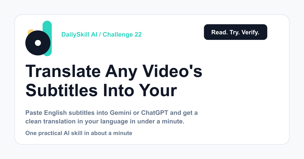 Day 22 — Translate Any Video’s Subtitles Into Your Language (AI 1-Minute Challenge)