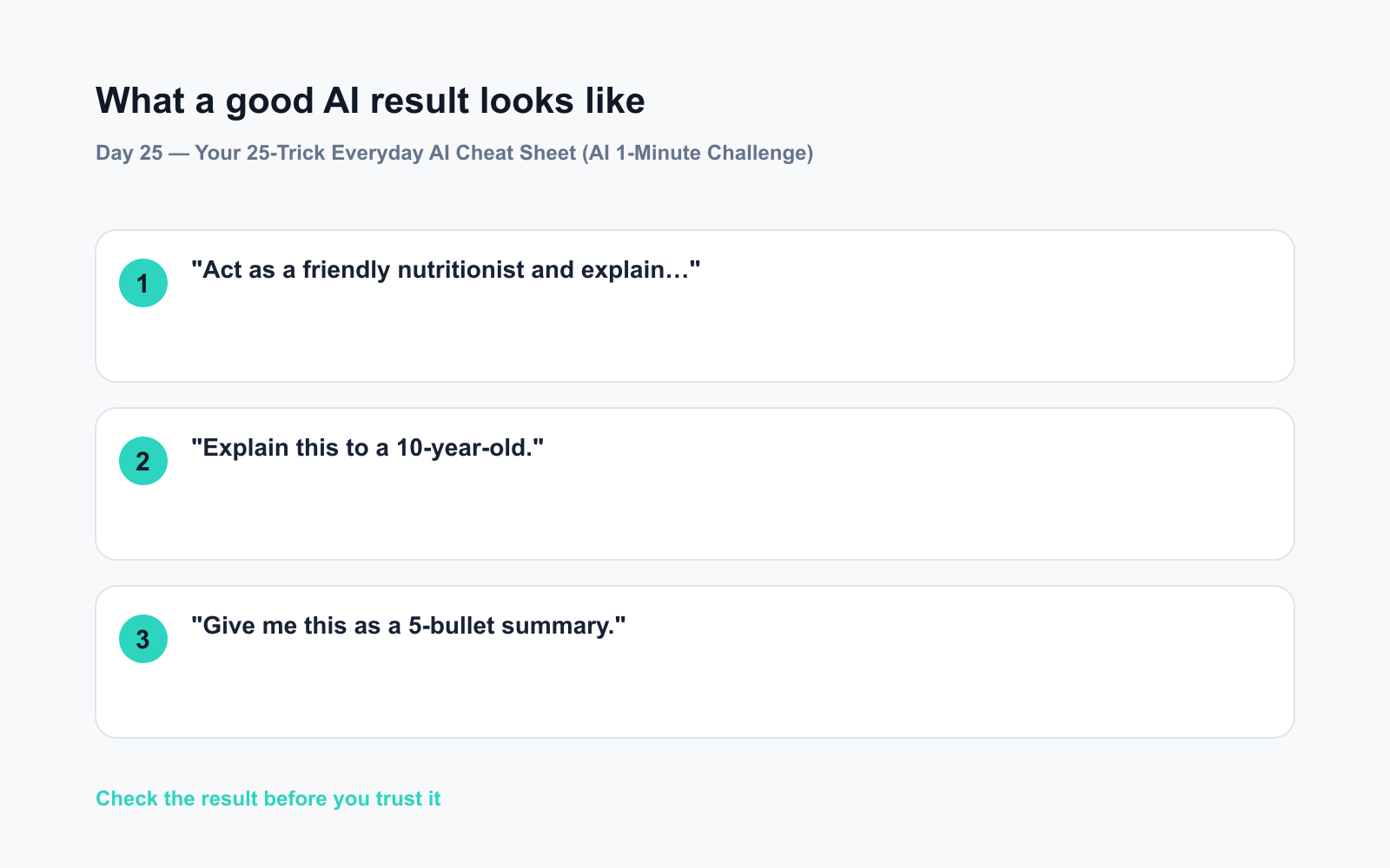Day 25 β Your 25-Trick Everyday AI Cheat Sheet (AI 1-Minute Challenge) - Expected AI result visual