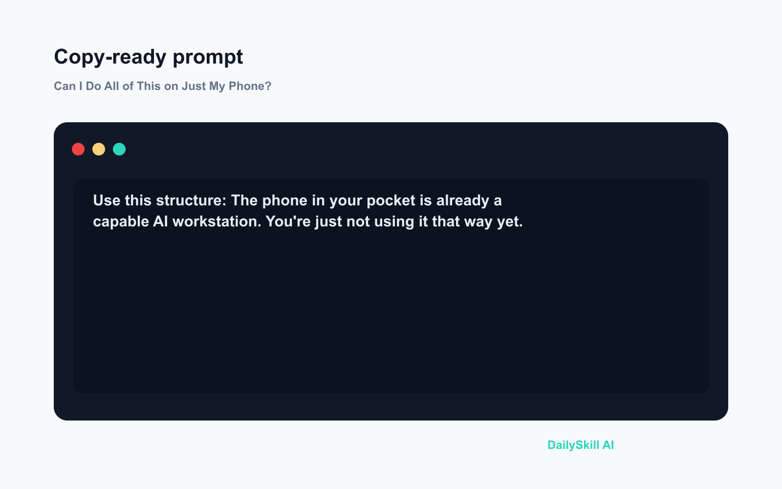 Can I Do All of This on Just My Phone? - Prompt input visual