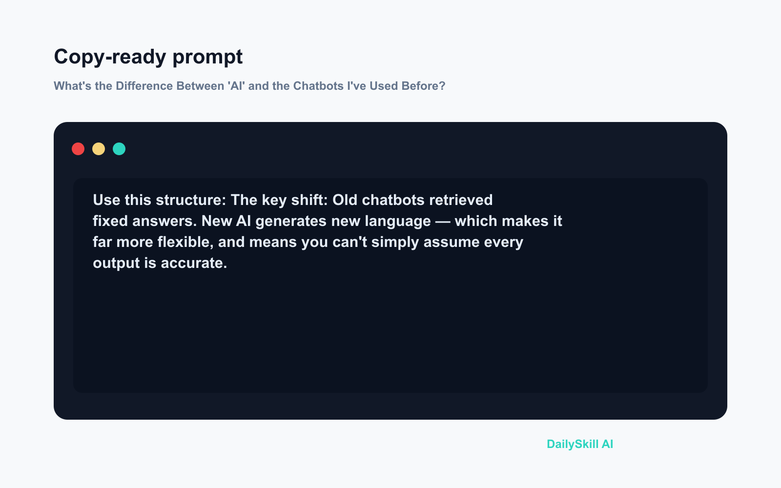 What's the Difference Between 'AI' and the Chatbots I've Used Before? - Prompt input visual