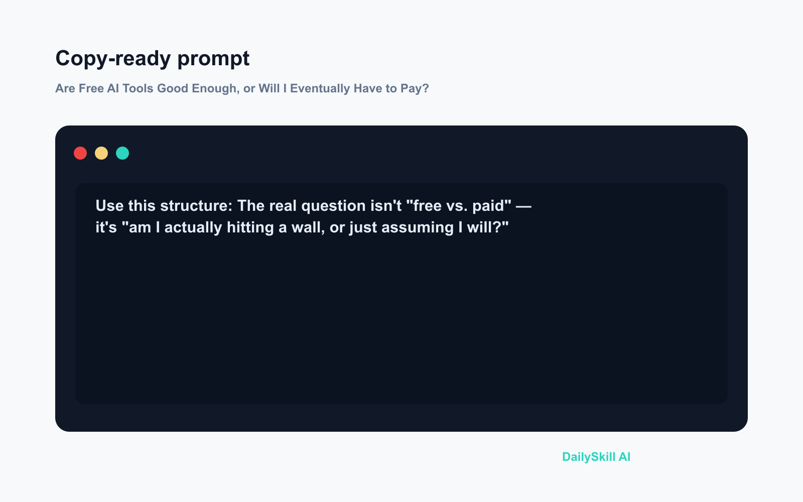 Are Free AI Tools Good Enough, or Will I Eventually Have to Pay? - Prompt input visual