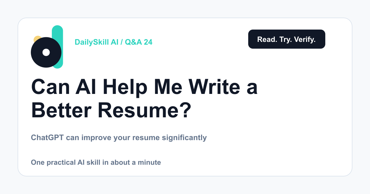 Can ChatGPT Help Me Write a Better Resume? (Yes — Here’s How)