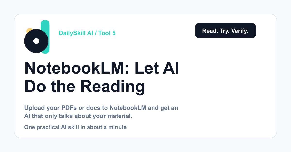 NotebookLM — Study Smarter by Letting AI Read Your Notes for You