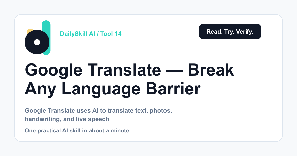 Google Translate — Break Any Language Barrier in Seconds, No Expertise Needed