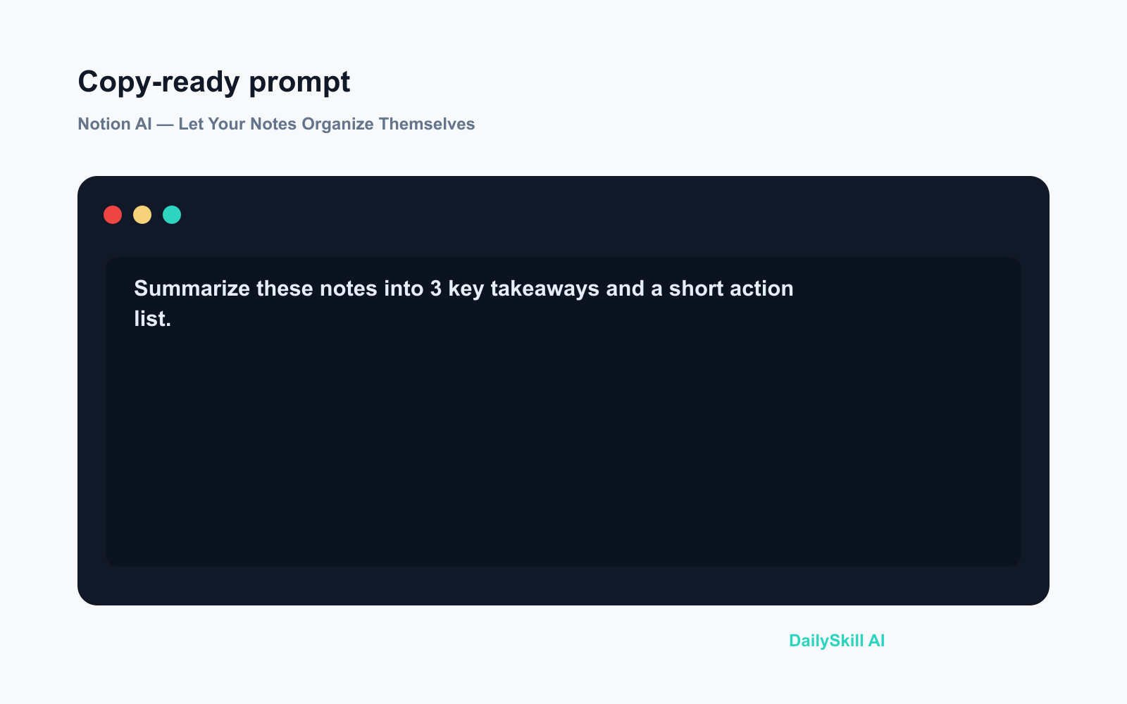 Notion AI — Let Your Notes Organize Themselves - Prompt input visual
