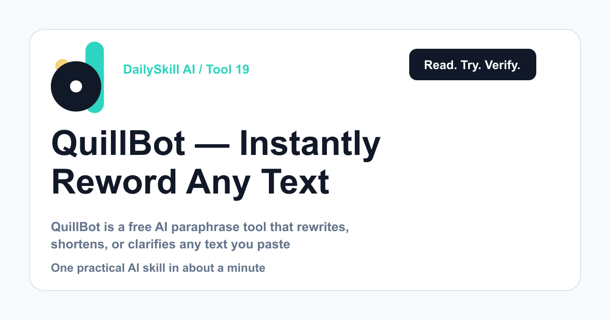 QuillBot — Instantly Reword Any Text Without Losing Your Meaning