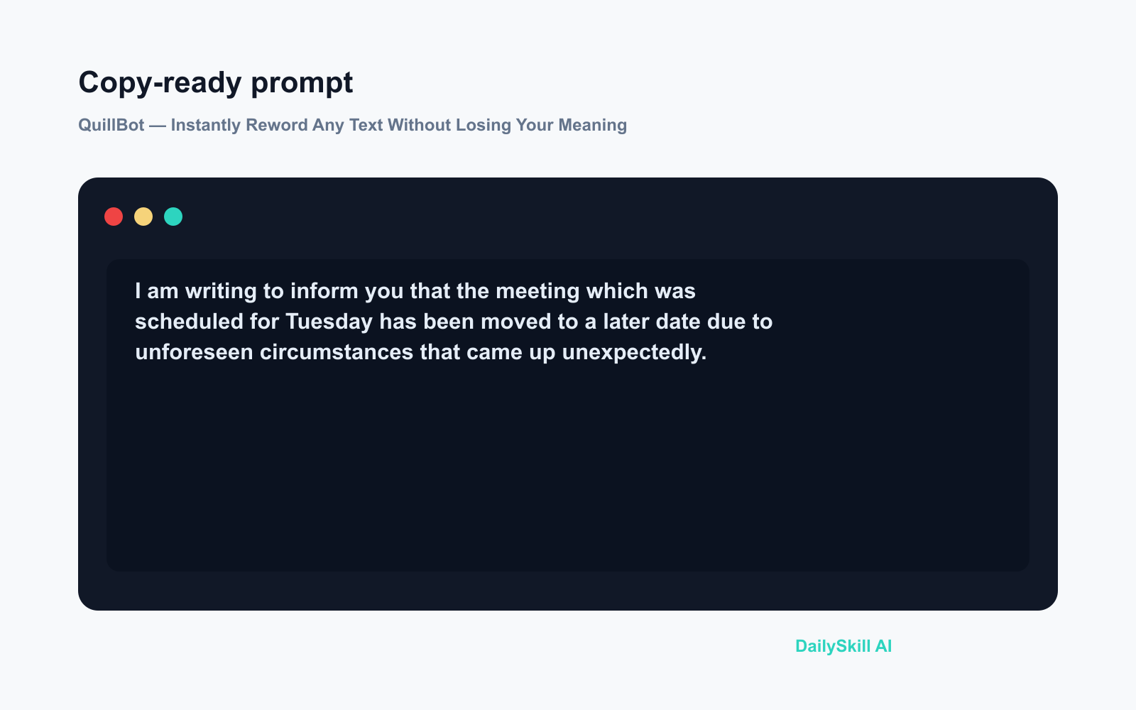 QuillBot — Instantly Reword Any Text Without Losing Your Meaning - Prompt input visual