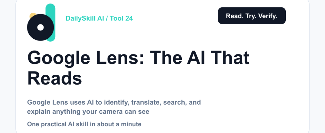 Google Lens: The AI That Reads the World Through Your Camera — dailyskill.ai AI tips for beginners