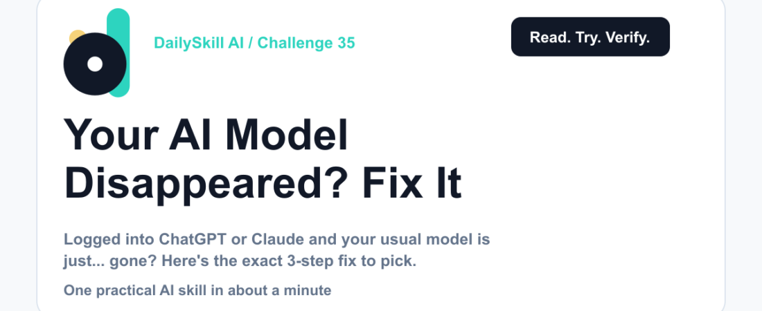 Your AI Model Disappeared? Fix It in 60 Seconds (No Panic Needed) β dailyskill.ai AI tips for beginners