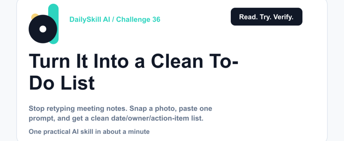 Turn a Messy Meeting Photo Into a Clean To-Do List in 60 Seconds β dailyskill.ai AI tips for beginners
