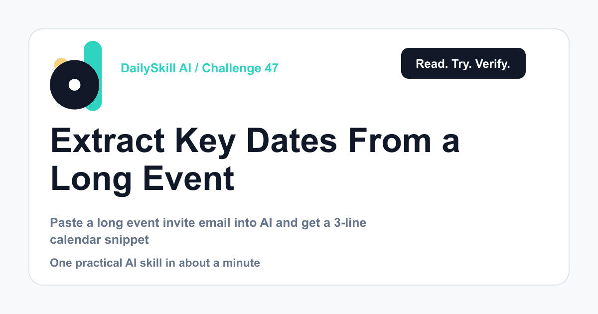 Extract Key Dates From a Long Event Invite in 60 Seconds