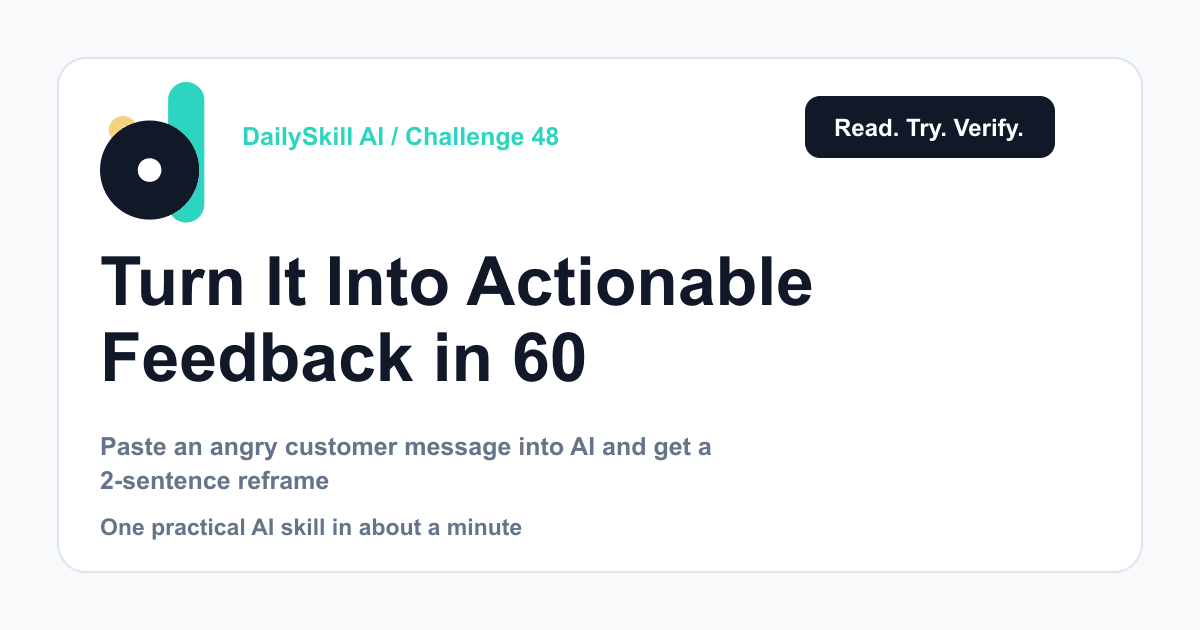 Turn a Customer Complaint Into Actionable Feedback in 60 Seconds