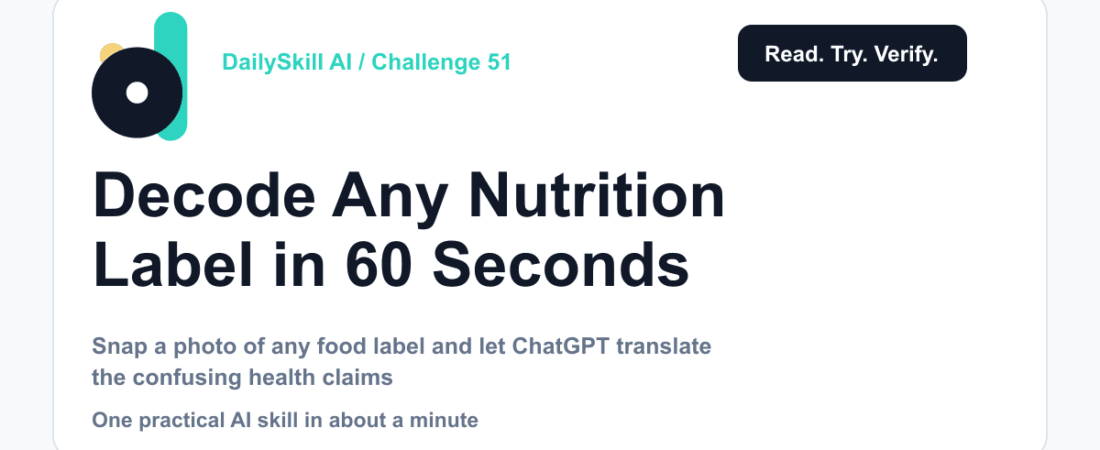 Decode Any Nutrition Label in 60 Seconds β What the Claims Really Mean β dailyskill.ai AI tips for beginners