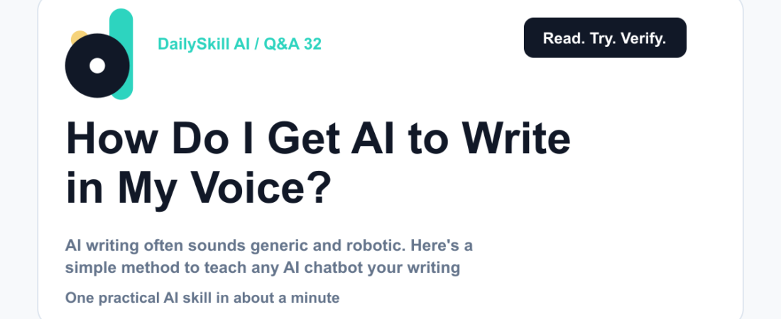 How Do I Get AI to Write in My Voice? — dailyskill.ai AI tips for beginners