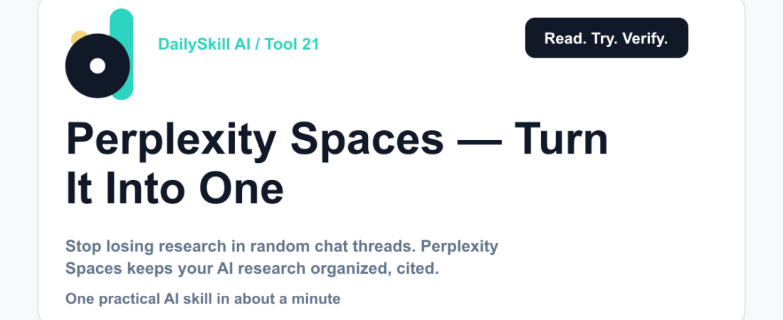 Perplexity Spaces — Turn Scattered Research Into One Clean, Sourced Page — dailyskill.ai AI tips for beginners