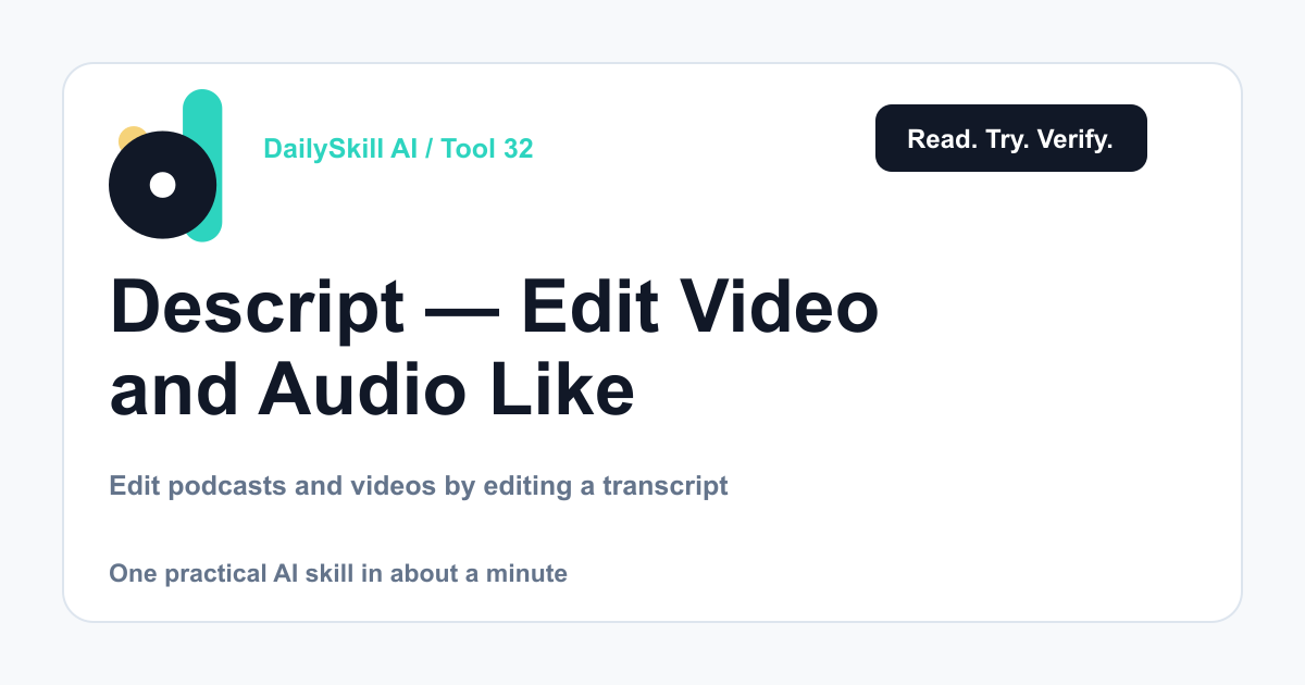 Descript — Edit Video and Audio Like a Word Document