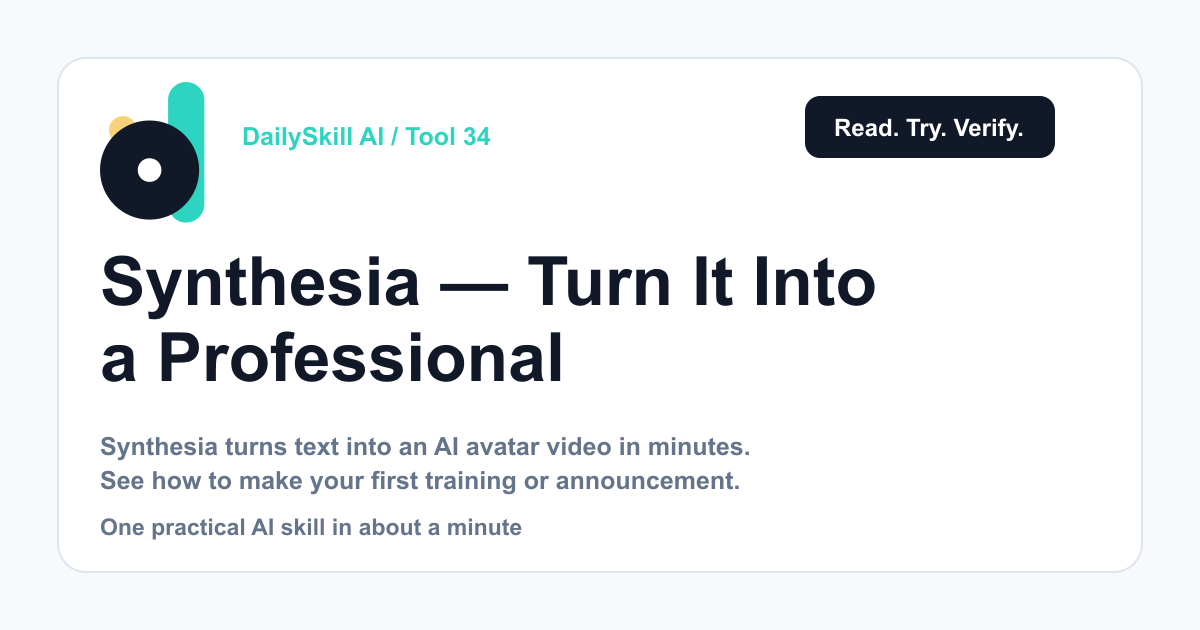 Synthesia — Turn Any Script Into a Professional Video Without Filming Yourself