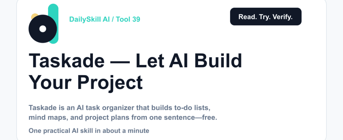Taskade — Let AI Build Your Project Plan While You Just Describe It — dailyskill.ai AI tips for beginners