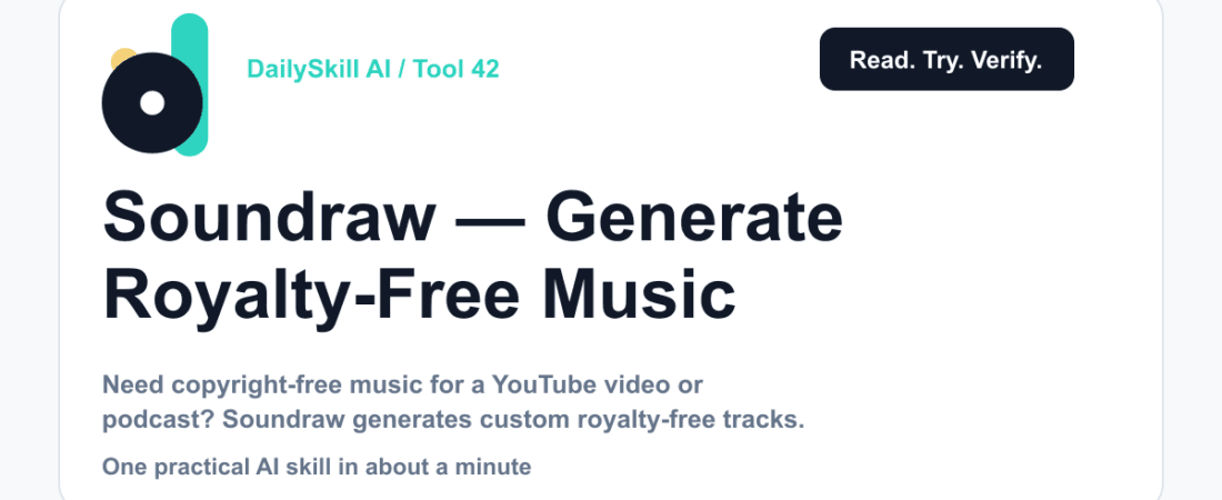 Soundraw — Generate Royalty-Free Music Without the Copyright Headache — dailyskill.ai AI tips for beginners