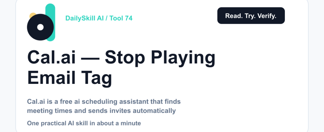 Cal.ai — Stop Playing Email Tag to Book a Meeting — DailySkill AI challenge card with an abstract brand illustration