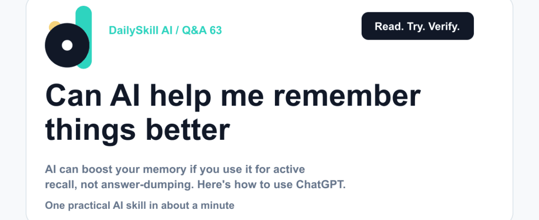 Can AI help me remember things better, or just replace my memory? — DailySkill AI challenge card with an abstract brand illustration