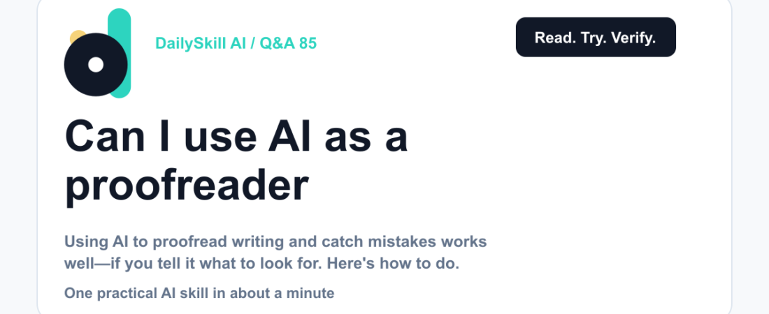 Can I use AI as a proofreader or fact-checker for my own stuff? — DailySkill AI challenge card with an abstract brand illustration