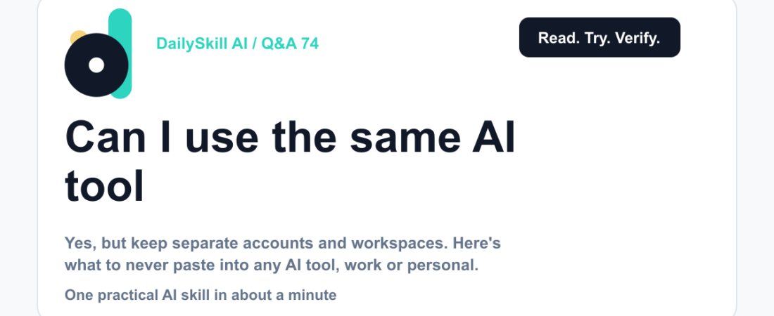 Can I use the same AI tool for work and personal stuff? — DailySkill AI challenge card with an abstract brand illustration
