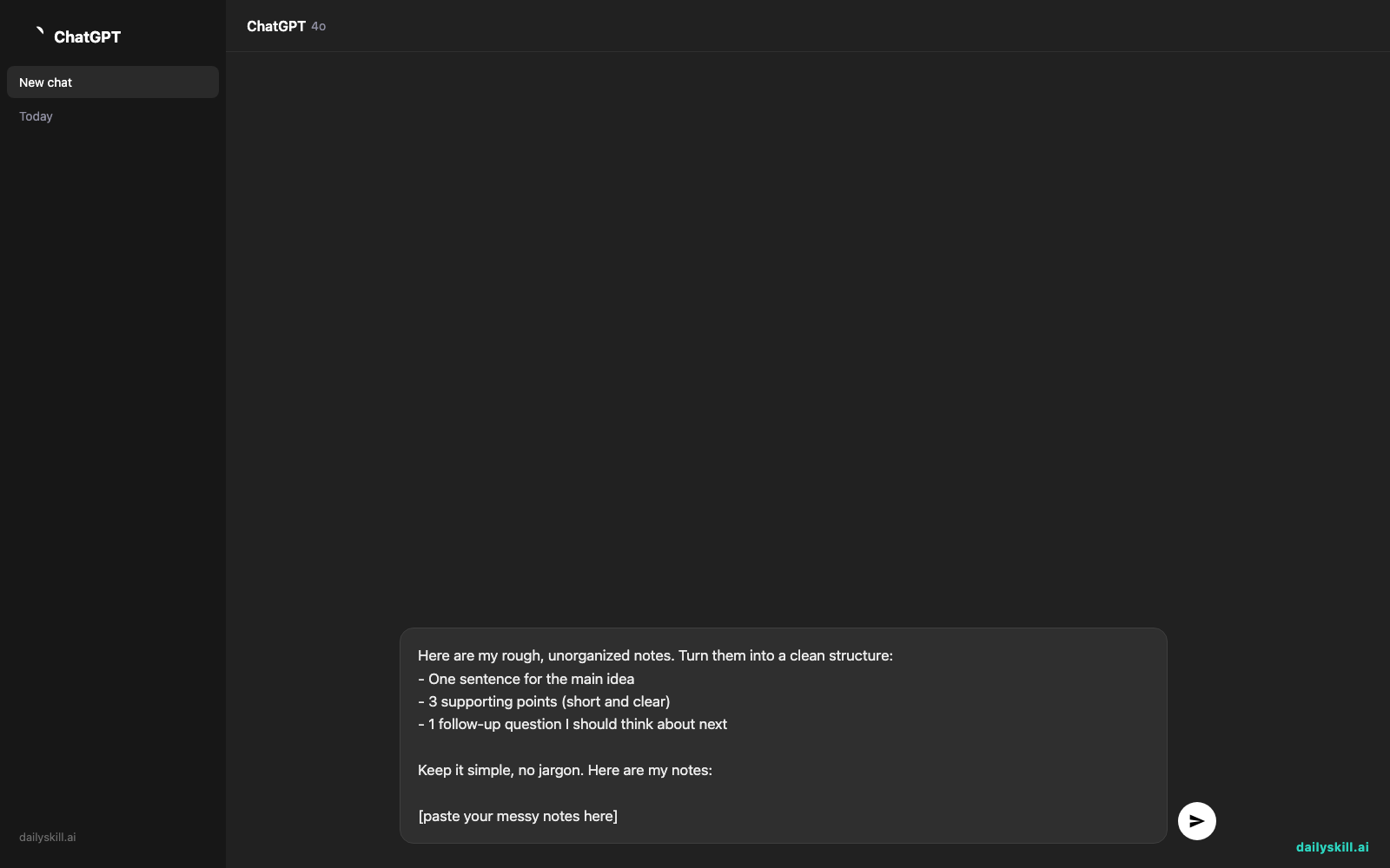 Turn Your Rambling Notes Into a Clean Summary in 60 Seconds — Prompt input visual