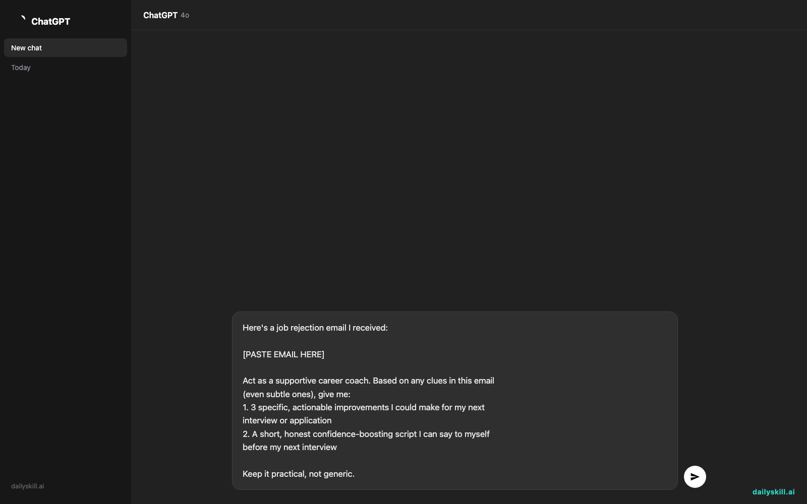 Turn a Job Rejection Email Into 3 Next Steps in 60 Seconds — Prompt input visual