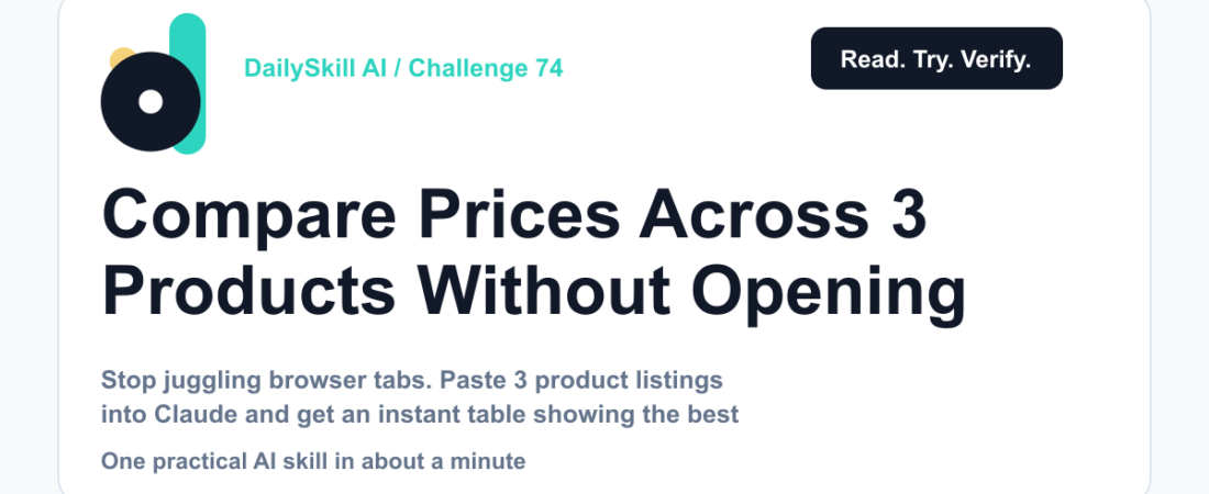 Compare Prices Across 3 Products Without Opening a Single Spreadsheet — DailySkill AI challenge card with an abstract brand illustration