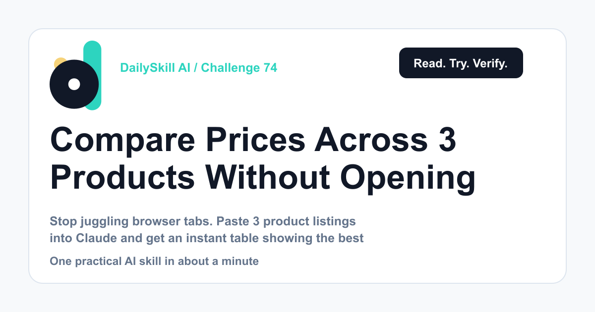 Compare Prices Across 3 Products Without Opening a Single Spreadsheet
