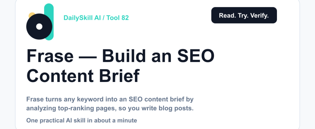 Frase — Build an SEO Content Brief Without the Guesswork — DailySkill AI challenge card with an abstract brand illustration