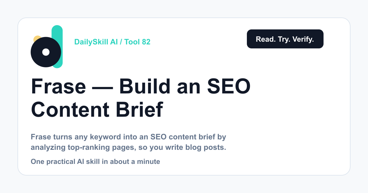 Frase — Build an SEO Content Brief Without the Guesswork