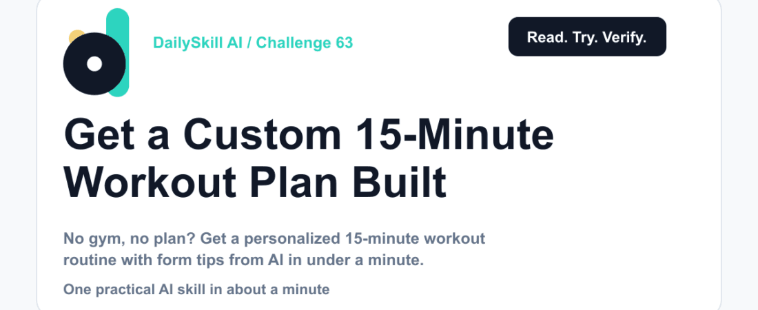 Get a Custom 15-Minute Workout Plan Built Just for You — DailySkill AI challenge card with an abstract brand illustration