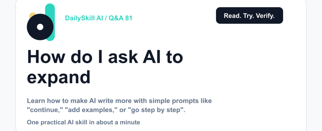 How do I ask AI to expand an answer or make something longer? — DailySkill AI challenge card with an abstract brand illustration
