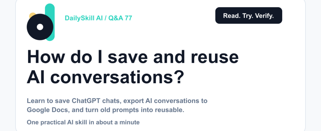 How do I save and reuse AI conversations? — DailySkill AI challenge card with an abstract brand illustration