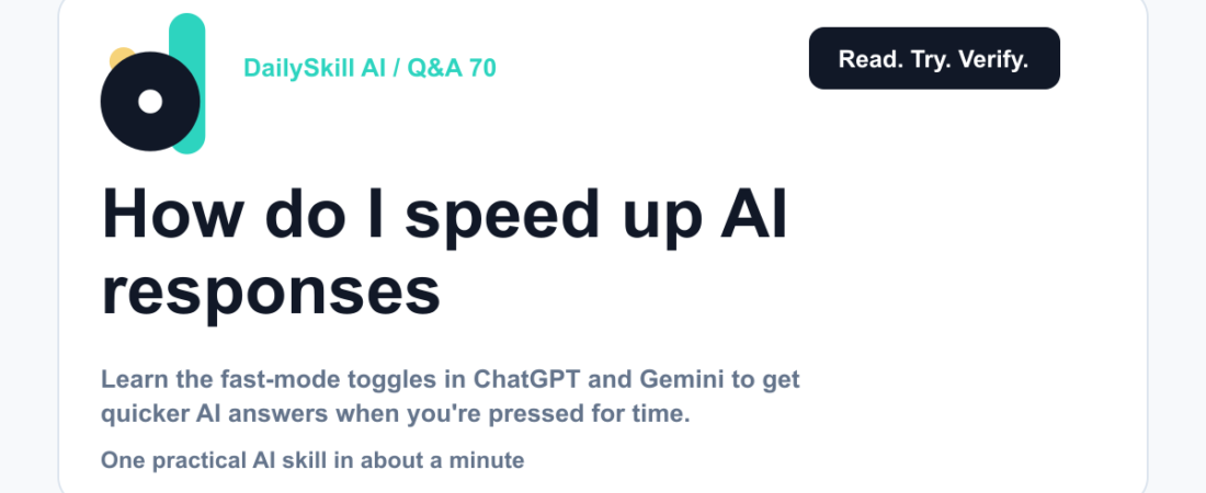 How do I speed up AI responses when I'm in a hurry? — DailySkill AI challenge card with an abstract brand illustration