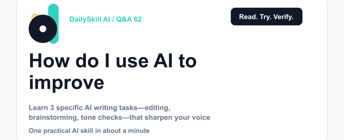 How do I use AI to improve my writing without letting it write for me? — DailySkill AI challenge card with an abstract brand illustration