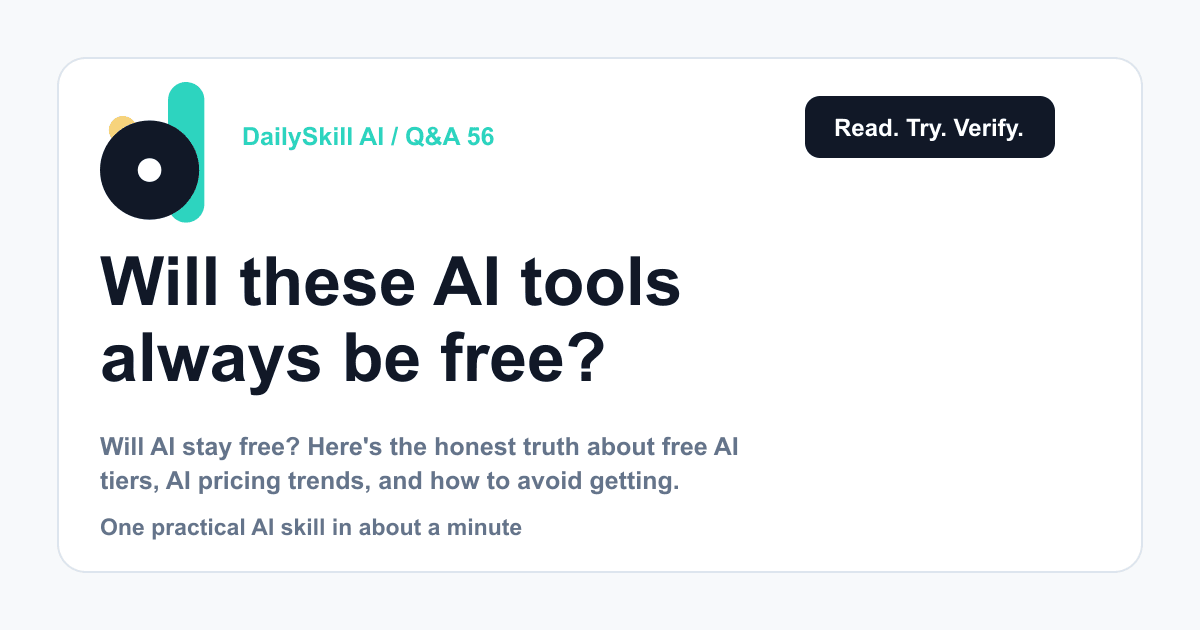 Will these AI tools always be free?