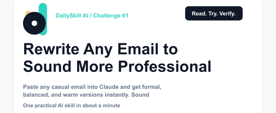 Rewrite Any Email to Sound More Professional — in 60 Seconds — DailySkill AI challenge card with an abstract brand illustration