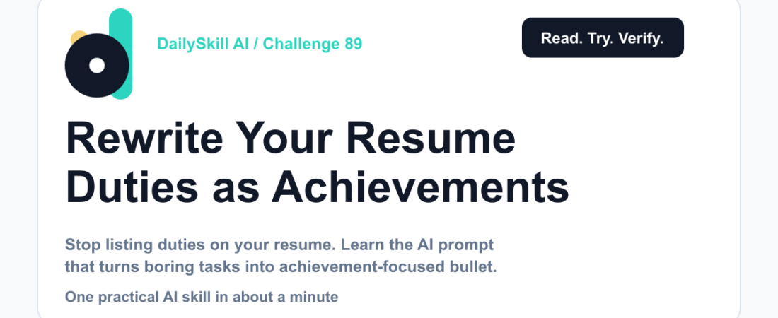 Rewrite Your Resume Duties as Achievements That Actually Get Noticed — DailySkill AI challenge card with an abstract brand illustration
