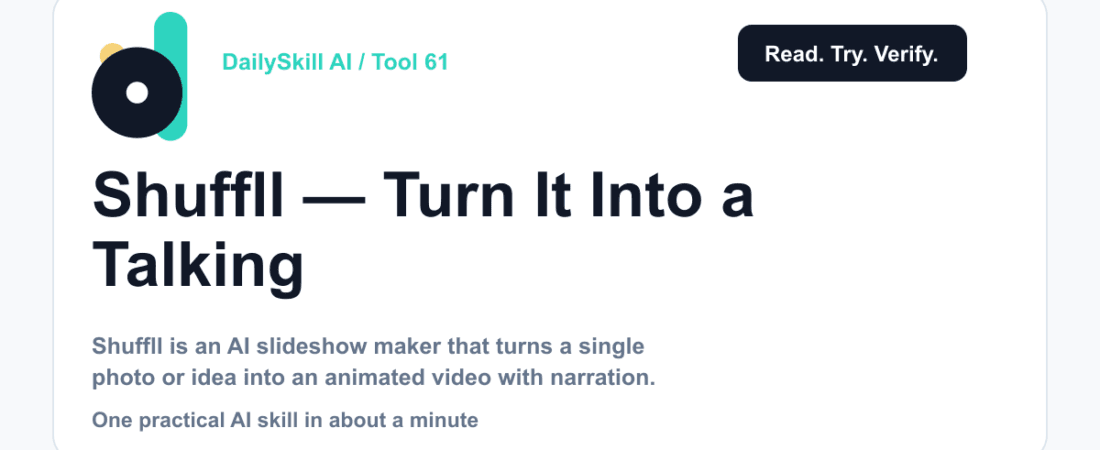 Shuffll — Turn One Photo Into a Talking, Moving Video Story — DailySkill AI challenge card with an abstract brand illustration