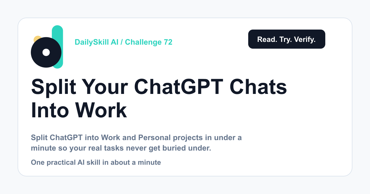 Split Your ChatGPT Chats Into Work and Personal Lanes — Fast