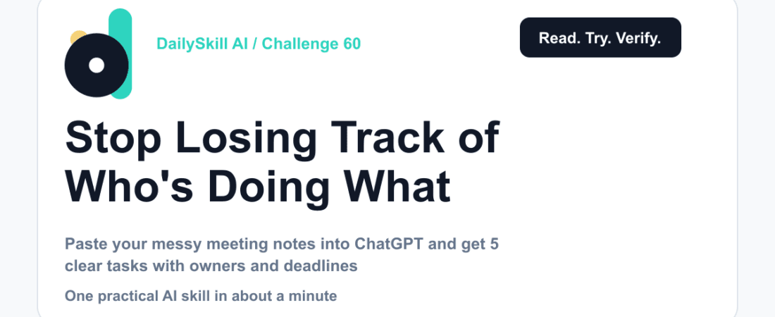 Stop Losing Track of Who's Doing What After Meetings — DailySkill AI challenge card with an abstract brand illustration