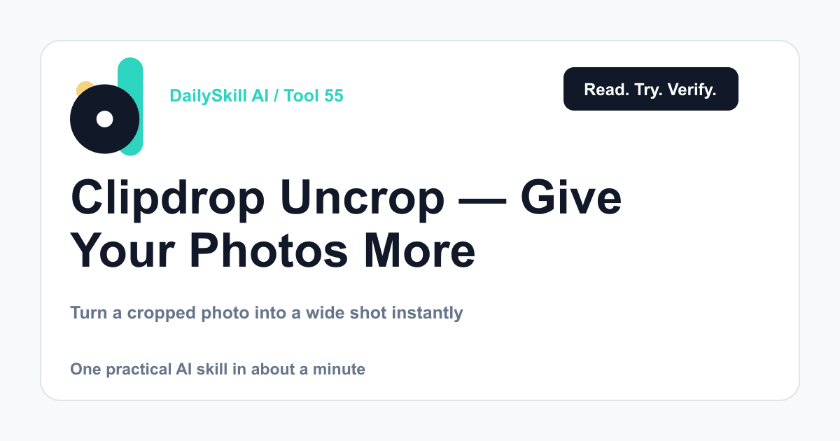 Clipdrop Uncrop — Give Your Photos More Room, Instantly