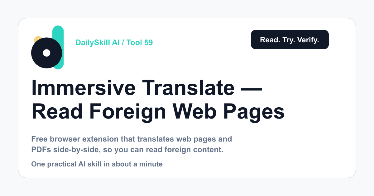 Immersive Translate — Read Foreign Web Pages and PDFs Without Losing Your Place